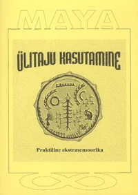 Ülitaju kasutamine