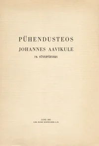 Pühendusteos Johannes Aavikule