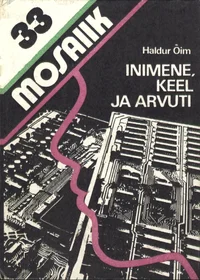 Inimene, keel ja arvuti