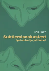 Suhtlemisoskustest õpetamisel ja juhtimisel