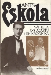 Näitleja on ajastu lühikroonika