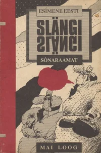 Esimene eesti slängi sõnaraamat