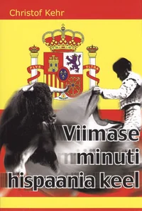Viimase minuti hispaania keel