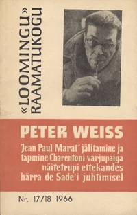 Jean Paul Marat' jälitamine ja tapmine Charentoni varjupaiga näitetrupi ettekandes härra de Sade'i juhtimisel
