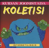Kuidas joonistada koletisi