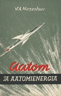 Aatom ja aatomienergia
