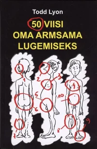50 viisi oma armsama lugemiseks