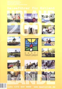 Urlaub auf dem Lande 2003. Reiseführer für Estland