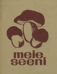 Meie seeni