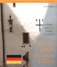 Spaziergänge im alten Tallinn