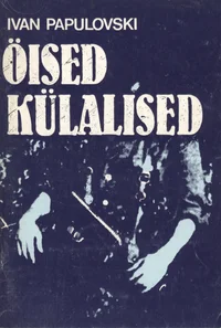 Öised külalised