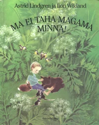 Ma ei taha magama minna!