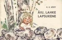 Äiu, lahke lapsukene