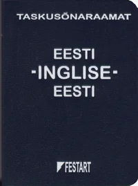 Eesti-inglise, inglise-eesti taskusõnaraamat