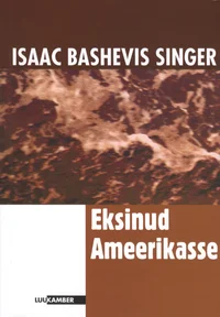 Eksinud Ameerikasse