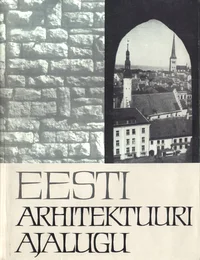 Eesti arhitektuuri ajalugu