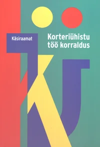Korteriühistu töö korraldus