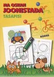 Ma oskan joonistada kodus