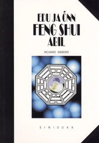 Edu ja õnn feng shui abil