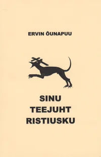 Sinu teejuht ristiusku