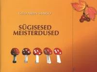 Sügisesed meisterdused