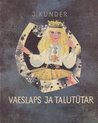 Vaeslaps ja talutütar