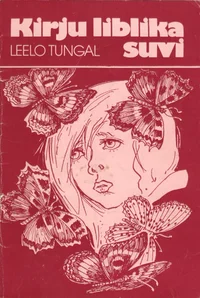 Kirju liblika suvi