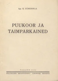 Puukoor ja taimparkained