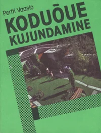 Koduõue kujundamine