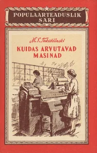 Kuidas arvutavad masinad
