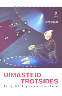 Uimasteid trotsides