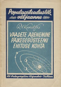 Vaadete arenemine päikesesüsteemi ehituse kohta