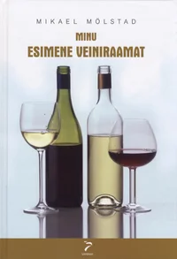 Minu esimene veiniraamat