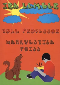 Hull professor. Nahkvestiga poiss