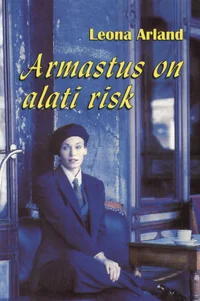 Armastus on alati risk