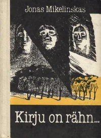 Kirju on rähn...