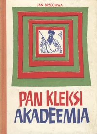 Pan Kleksi akadeemia. Pan Kleksi reisid