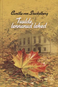 Tuulde lennanud lehed