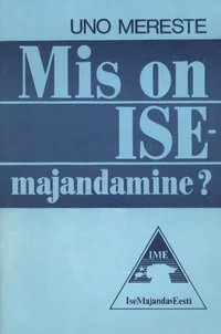 Mis on isemajandamine