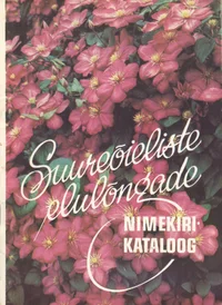 Suureõieliste elulõngade nimekiri-kataloog