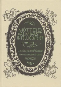 Mõtteid valmivast intelligentsist
