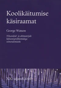 Koolikäitumise käsiraamat