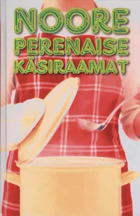 Noore perenaise käsiraamat