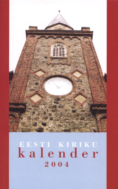 Eesti kiriku kalender 2004