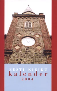 Eesti kiriku kalender 2004