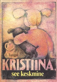 Kristiina, see keskmine