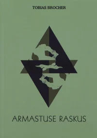 Armastuse raskus