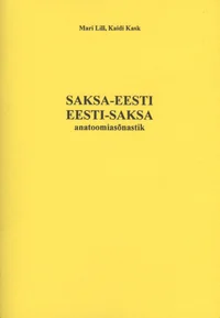 Saksa-eesti, eesti-saksa anatoomiasõnastik