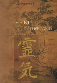 Reiki - puudutuse võlu