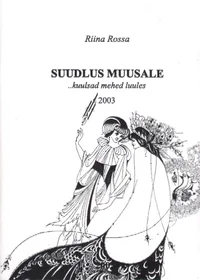 Suudlus muusale... ...kuulsad mehed...
